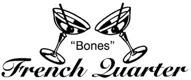 Bones French Quarter Bar & Grill