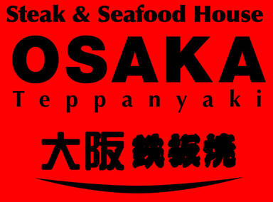Osaka Teppanyaki Steak & Seafood House