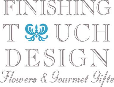 Finishing Touch Design Flowers & Gourmet Gift