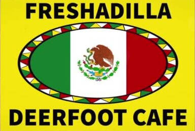 Fresh-adilla, Fresh Tortilla/Deerfoot Cafe