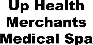 Up Health Merchants Medical Spa
