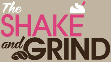 The Shake and Grind