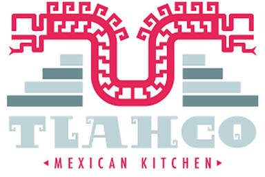 Tlahco Mexican Kitchen