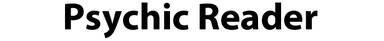 Psychic Reader