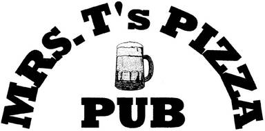 Mrs. T's Pizza Pub