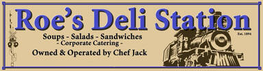 Roe's Deli Station