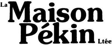 La Maison Pékin